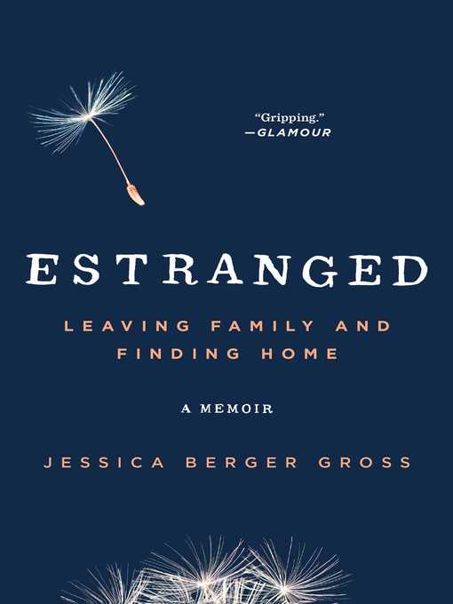 Title details for Estranged by Jessica Berger Gross - Available